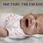 mơ thấy trẻ em khóc