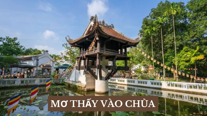 Giải Mã Giấc Mơ Thấy Vào Chùa: Sự Bình Yên Hay Những Ẩn Số?