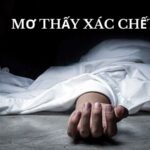 mơ thấy xác chết